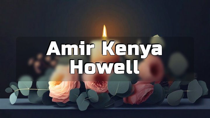 Amir Kenya Howell, Homestead, PA