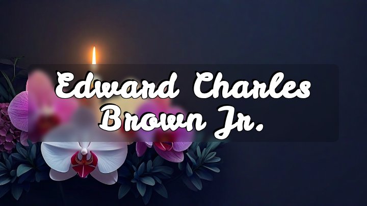 Edward Charles Brown Jr., Industry, TX